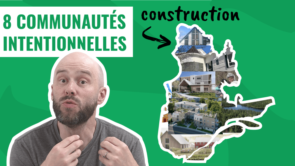 8 nouvelles communautés intentionnelles en&nbsp;construction