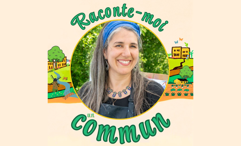 AP ~ Raconte-moi un commun #12 | Ariane Picard :&nbsp;Sageterre