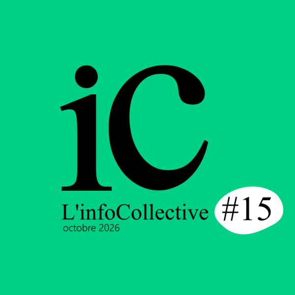 L&rsquo;infoCollective #15