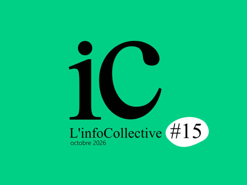 L&rsquo;infoCollective #15